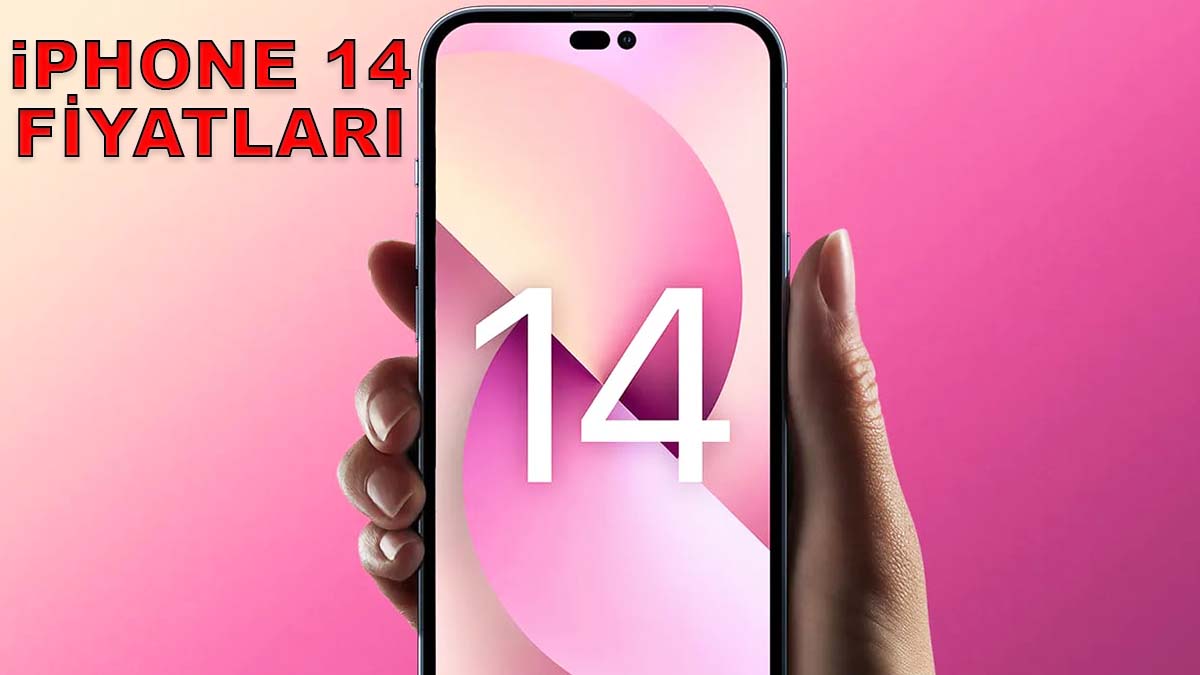 iPhone 14'ün Fiyatları Ortaya Çıktı! İşte Çok Şaşıracağınız iPhone 14 Fiyatları ve Özellikleri