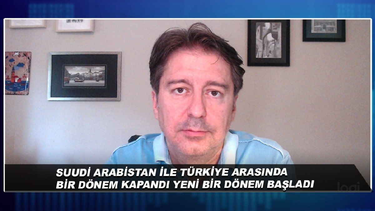 Osman Sert: Suudi Arabistan ile Türkiye arasında yeni bir dönem başladı