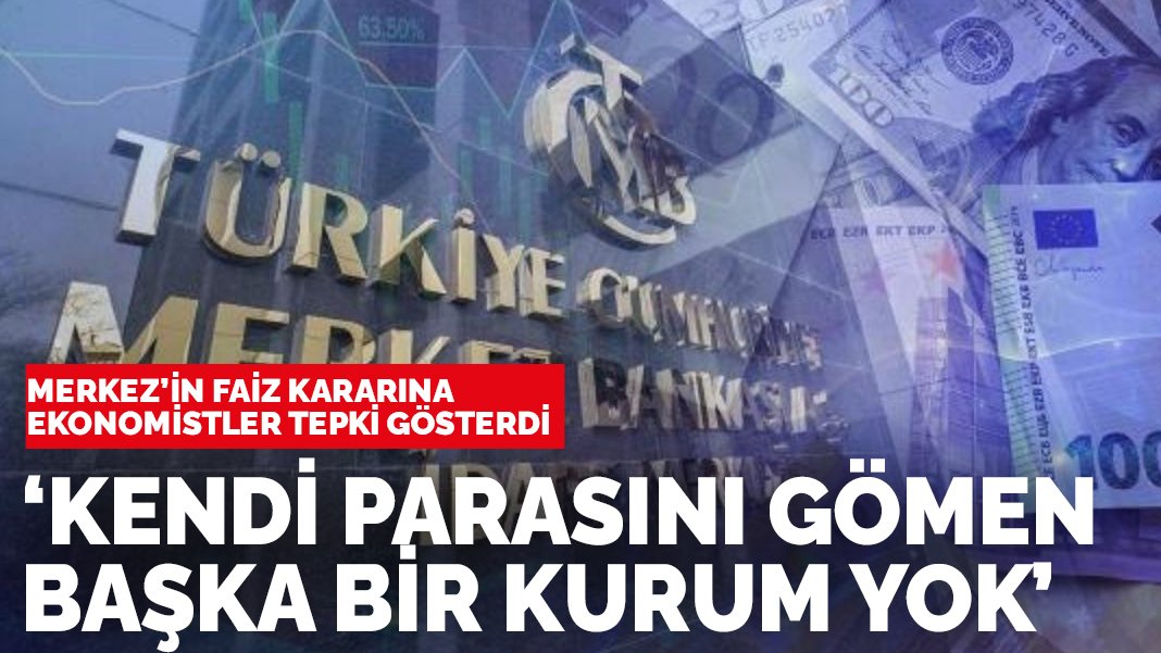 Merkez Bankası Faizi Indirdi, Ekonomistler Tepki Gösterdi