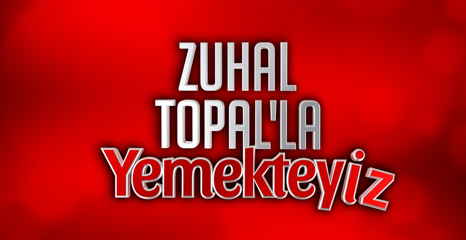 Zuhal Topal'la Yemekteyiz başvurusu yap