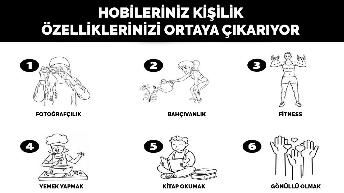 Hobiniz kişiliğinizi ortaya çıkarıyor! Bu kişilik testiyle gizli kalmış özelliklerinizi öğreneceksiniz