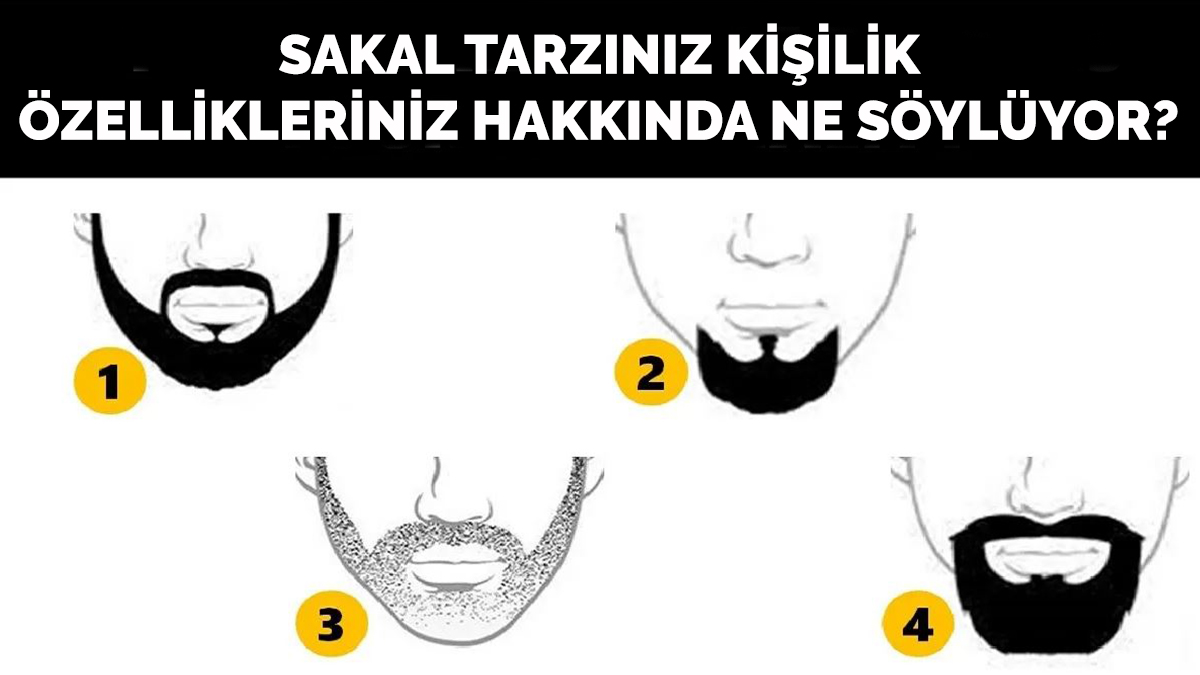 Sakal tarzınız kişilik özelliklerinizi açığa çıkarıyor! İşte sakal şekline göre karakter anallizi yapan kişilik testi