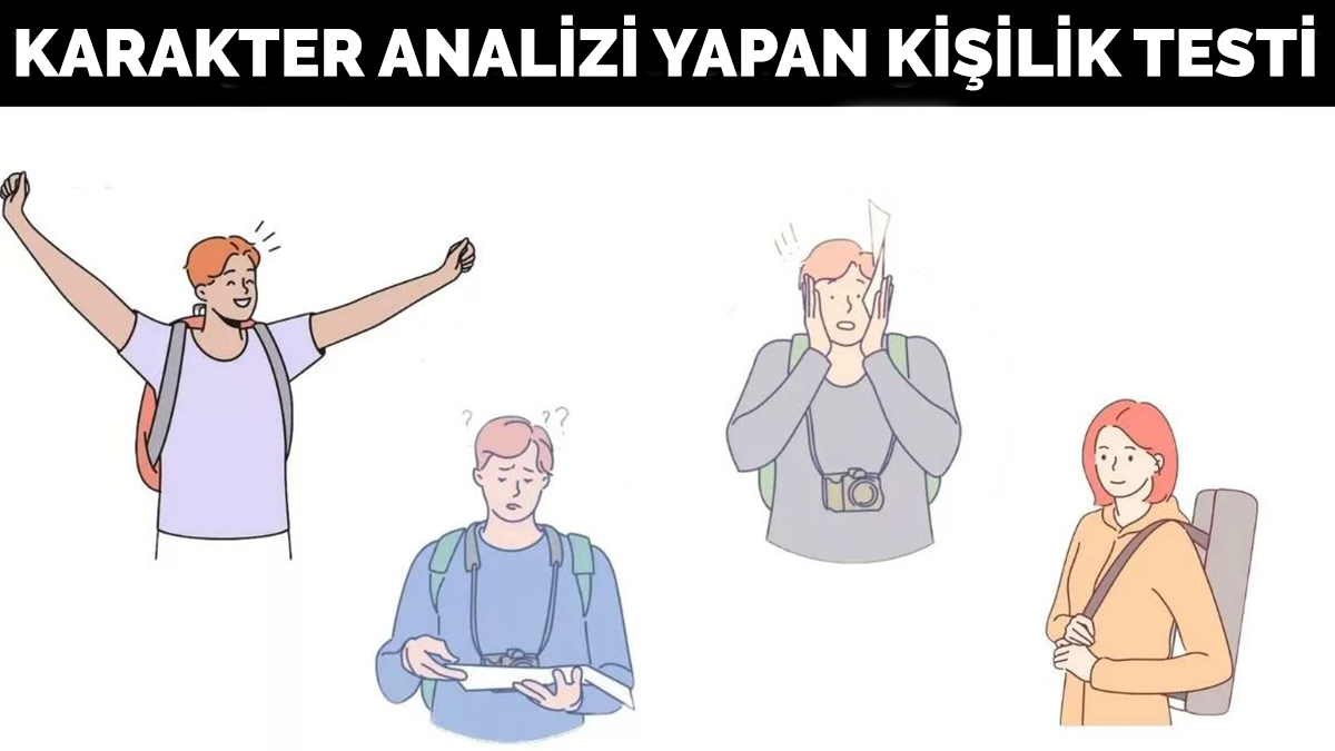 Karakter analizi yapan kişilik testi: Bu kişilik testi gerçekten kim olduğunu ortaya çıkaracak!