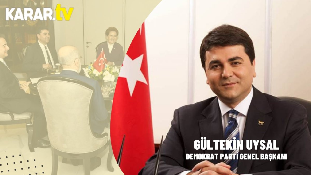 Demokrat Parti Genel Başkanı Gültekin Uysal Karar Tv'de