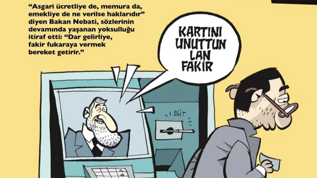 Uykusuz'dan Bakan Nebati kapağı: Kartını unuttun fakir