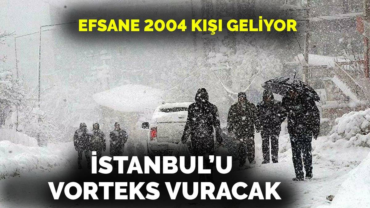 İstanbul'a 2004 karı geliyor! Doğu Anadolu'ya yağandan bile fazla yağacak... Vortex o tarihte vuracak