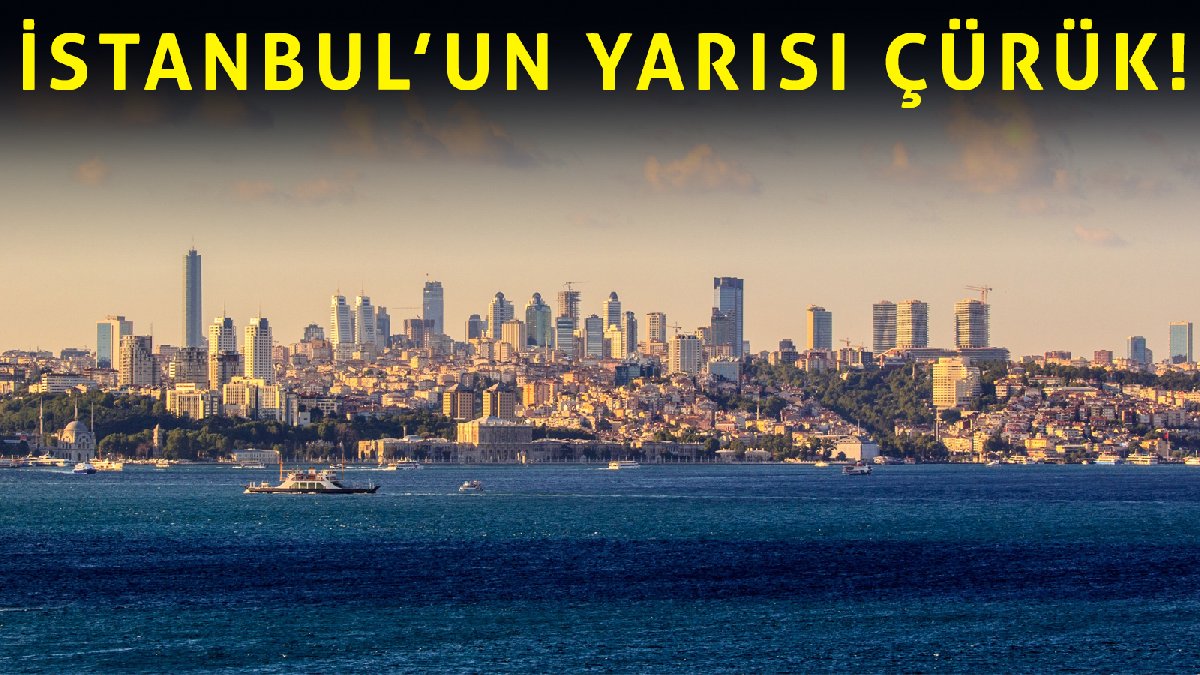 İstanbul için büyük tehlike! Depreme bile gerek yok; 140 bin başvurudan 29 bini incelendi, yarısı...