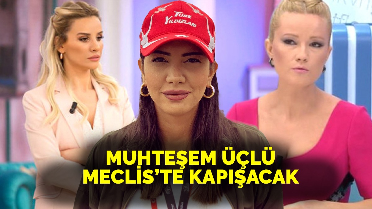Müge ve Esra'dan sonra Fulya'ya da milletvekili teklifi! Partiler kuyruğa girdi "Muhteşem 3'lü Meclis'te"