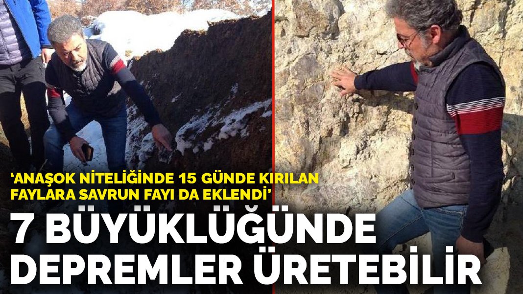 Prof Dr Sözbilir'den Savrun Fayına ilişkin açıklama 7 büyüklüğünde depremler