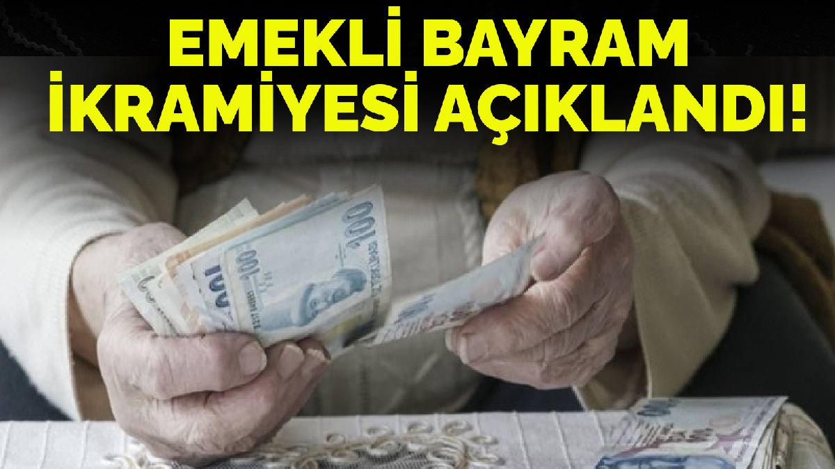 O isim duyurdu: Bayram ikramiyeleri açıklandı! İşte emeklinin alacağı bayram ikramiyesi!