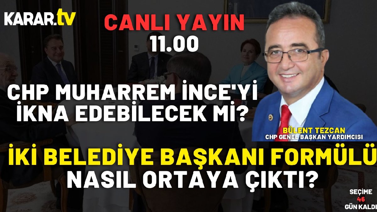 Bülent Tezcan KARAR TV'ye konuştu