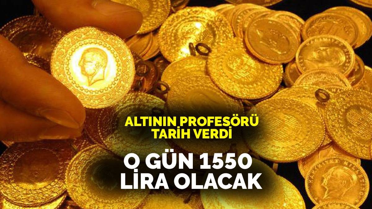 Altın almak için düşmesini bekleyenler dikkat! Altın profesörü tarih verdi: O günden sonra tak diye 1550 TL olacak!