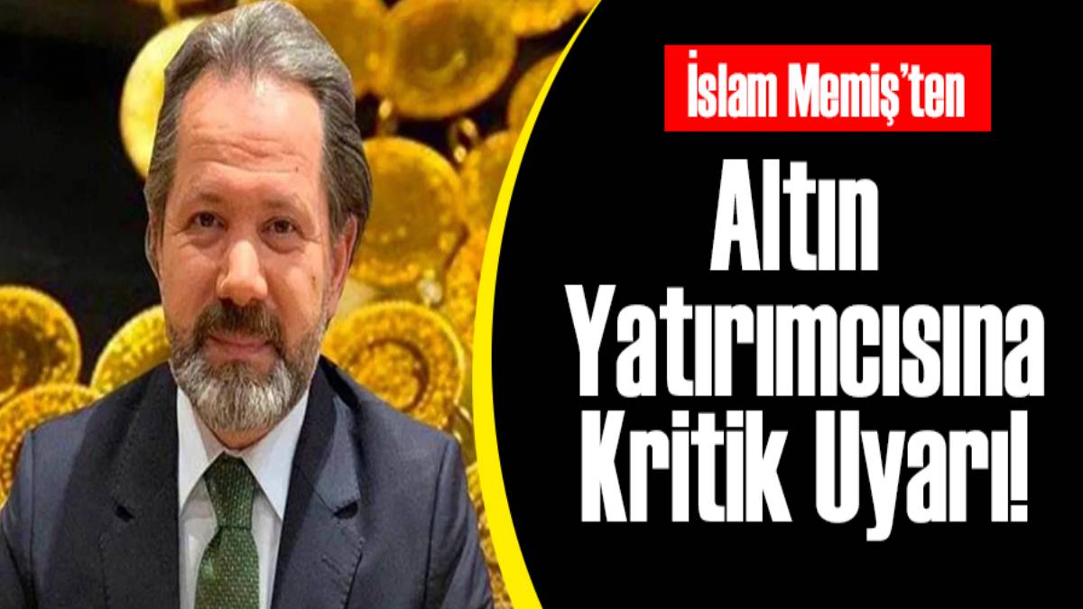 Altın almak isteyenlere kritik uyarı! İslam Memiş bas bas bağırdı: Sadece oradan alın!