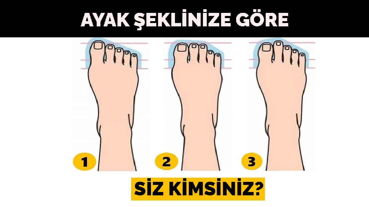 Ayak baş parmağınız mı daha uzun, ikinci parmağınız mı? Ayak şekliniz kişiliğinizi ele veriyor!