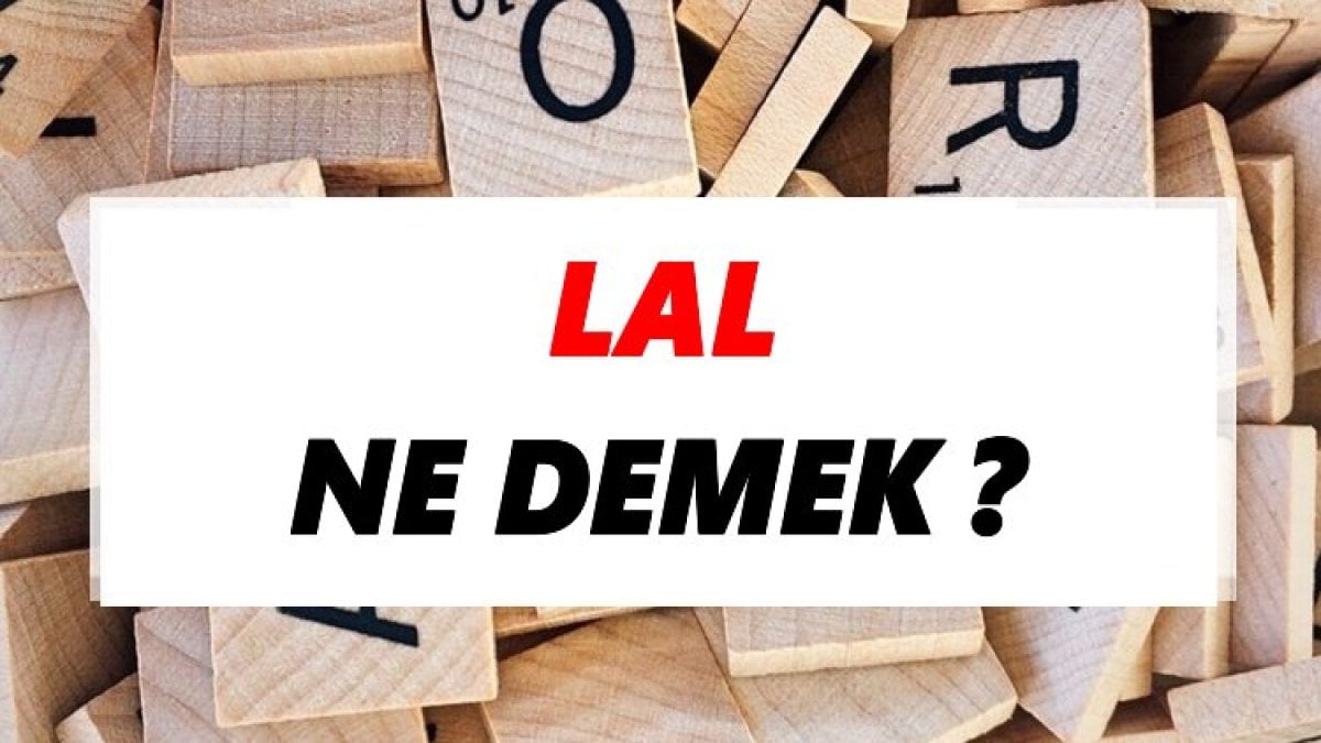 lal-ne-demek