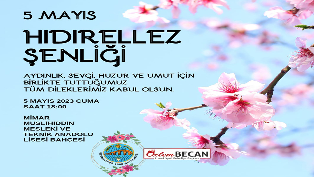 'Hıdırellez Şenliği' hep birlikte kutlanılacak