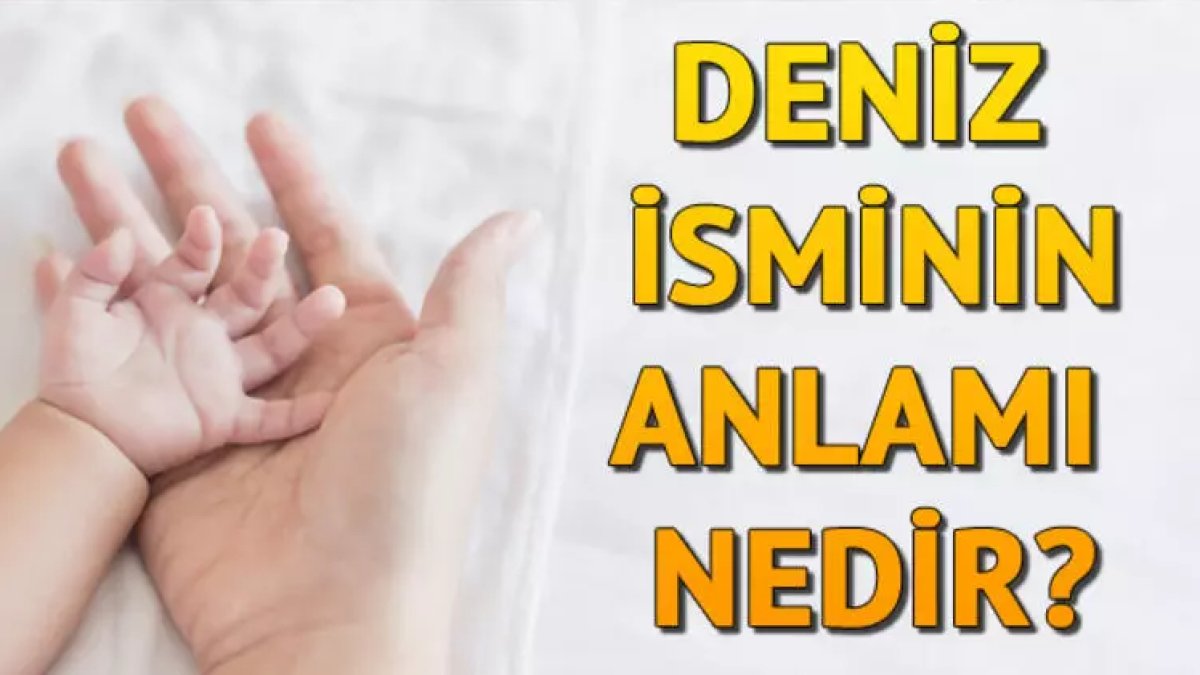 Deniz İsiminin Anlamı