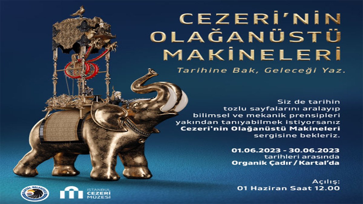 ‘Cezeri’nin Olağanüstü Makineleri Sergisi’ Kartal’da kapılarını aralıyor