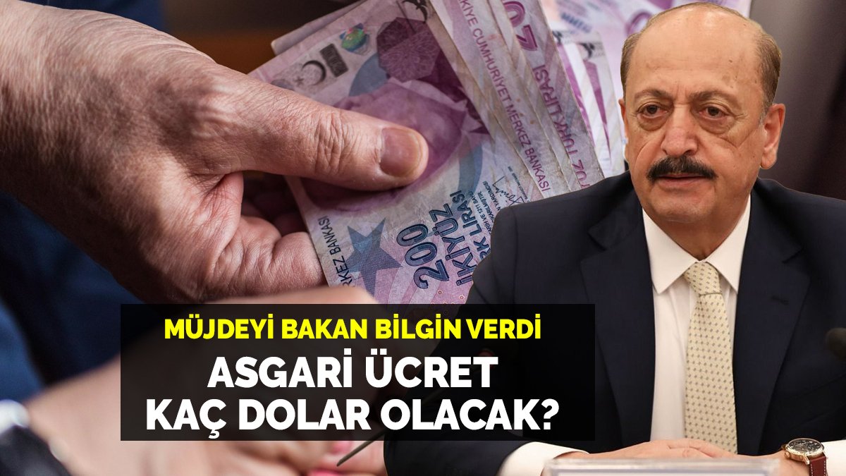 Asgari ücret en yüksek seviyeye çıkıyor! Bakan Bilgin ilk kez net konuştu çalışanlar bayram etti