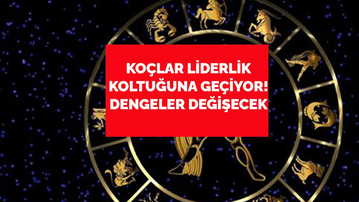 Koçlar liderlik koltuğunda! Dengeler değişiyor! İşte 28 Mayıs 2023 Pazar günlük burç yorumları