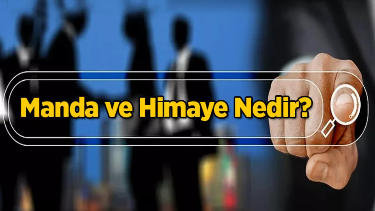 Manda ve Himaye Nedir?