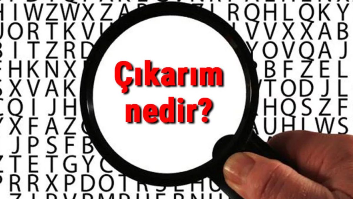 Çıkarım Nedir?