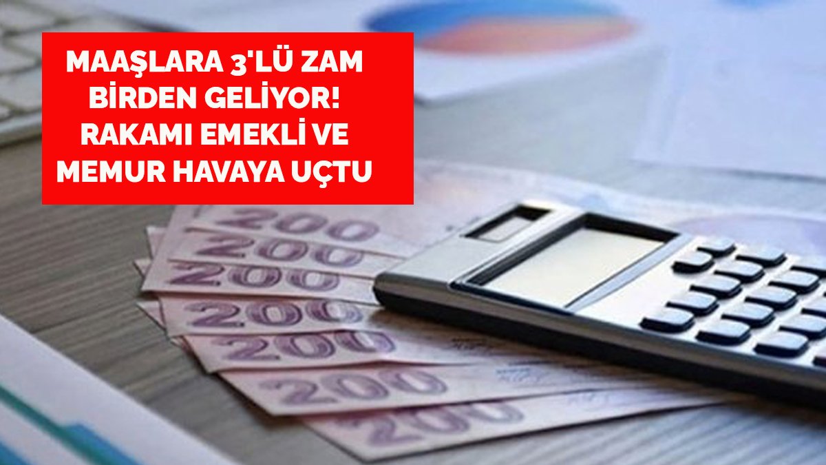 Maaşlara 3'lü zam birden geliyor! Milyonlarca çalışan, emekli bayram edecek: İşte masadaki son oran