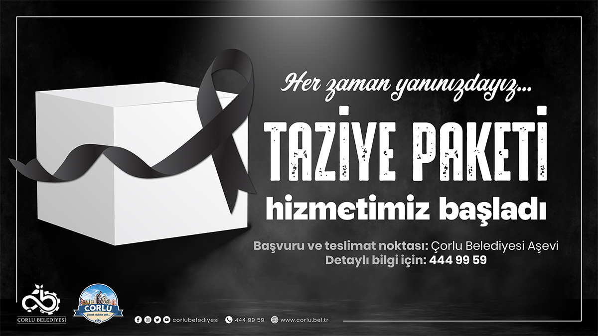 Yakınlarını kaybeden vatandaşlarımıza “Taziye Paketi” desteği