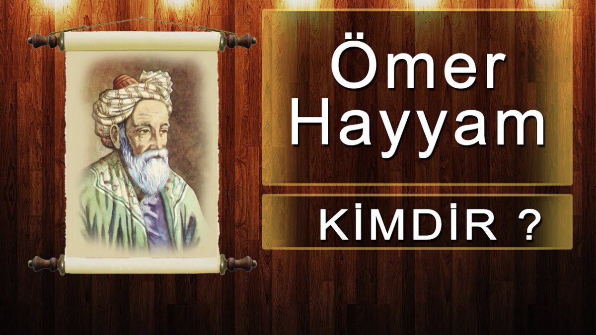 Ömer Hayyam Kimdir?