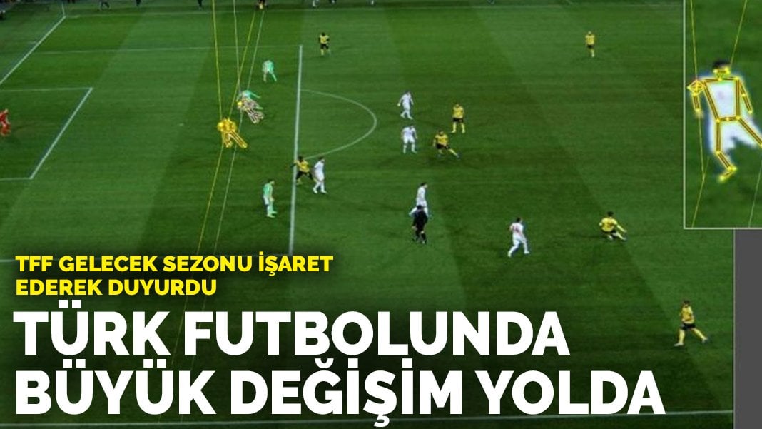 TFF Gelecek Sezonu Işaret Ederek Duyurdu: Türk Futbolunda Büyük Değişim ...