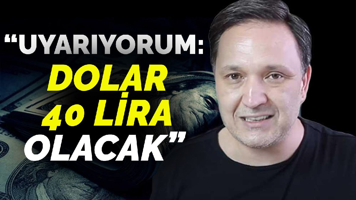 Selçuk Geçer'den şaşkına çeviren dolar tahmini! Dolar o tarihte 40 TL'ye çıkacak!