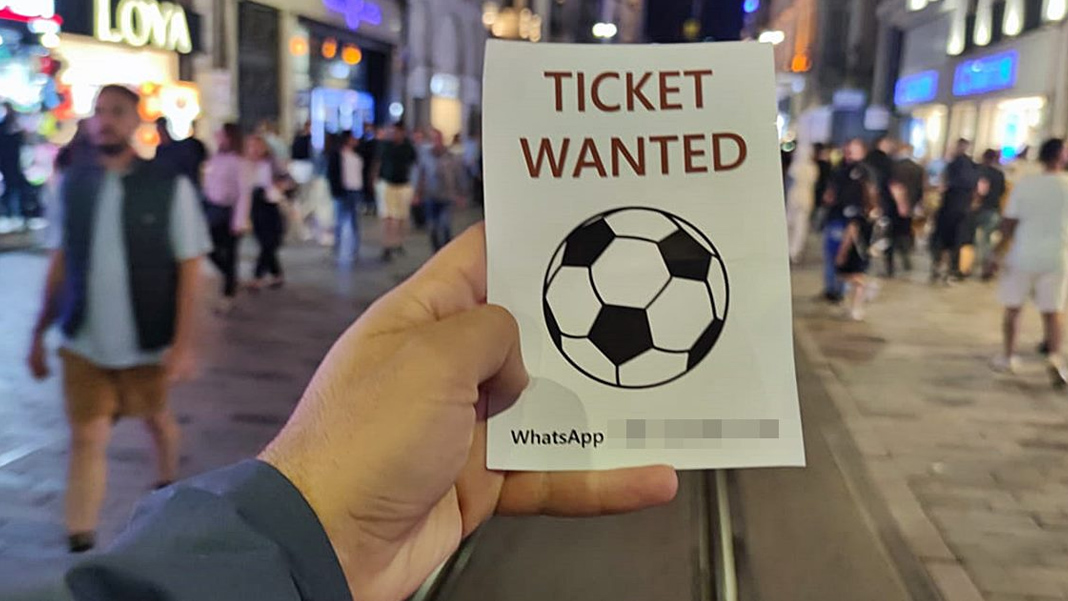 Şampiyonlar Ligi bileti için sokak sokak geziyor: 5 bin euro istemişler