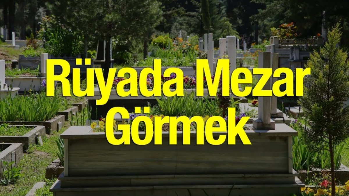 Rüyada Mezar Görmek: Anlamı ve Yorumları