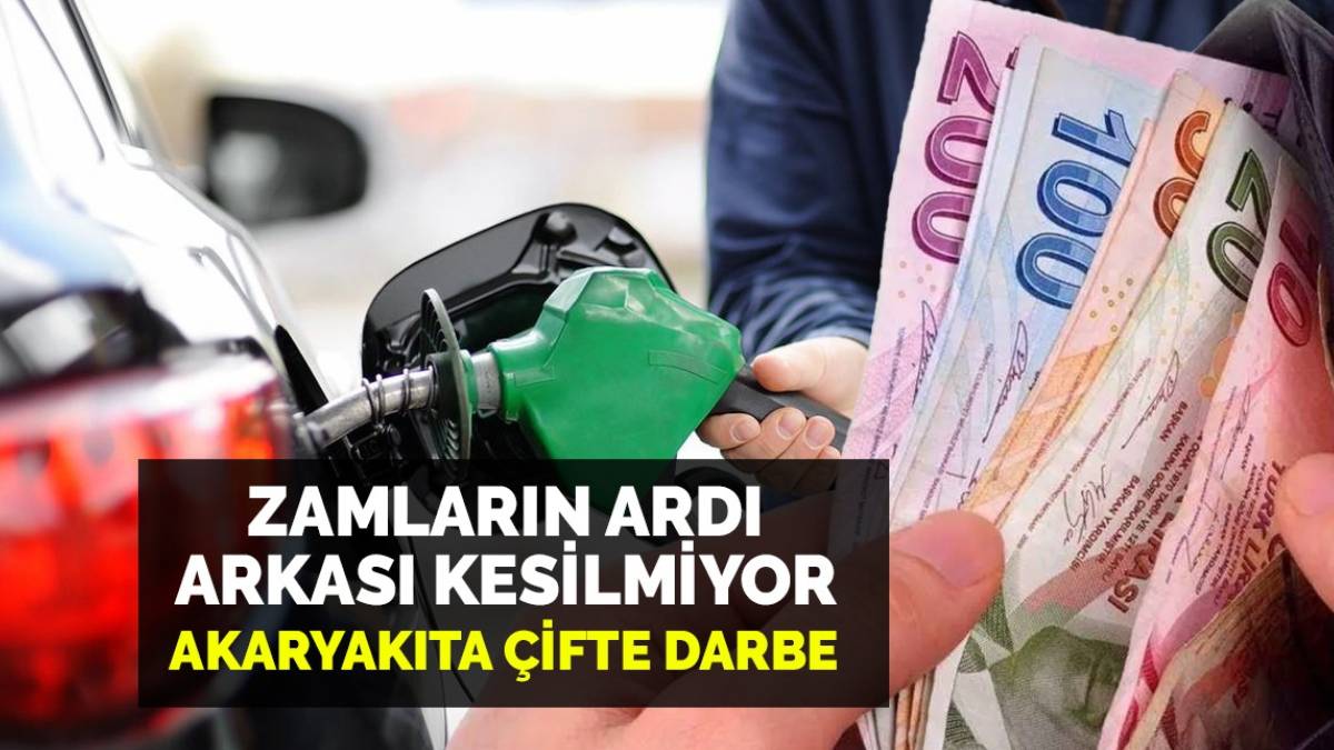 Zam yağmuru durmuyor! Akaryakıta çifte zam… 7 Temmuz güncel akaryakıt fiyatları