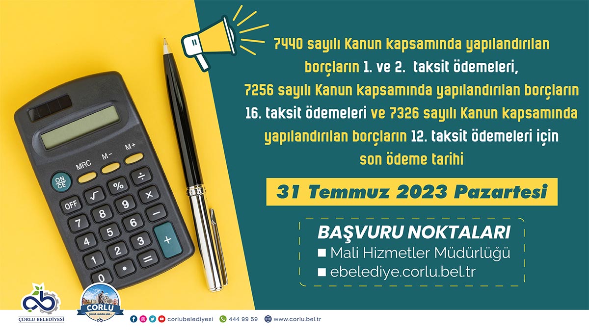 Borç yapılandırma ödemelerinde son gün 31 Temmuz