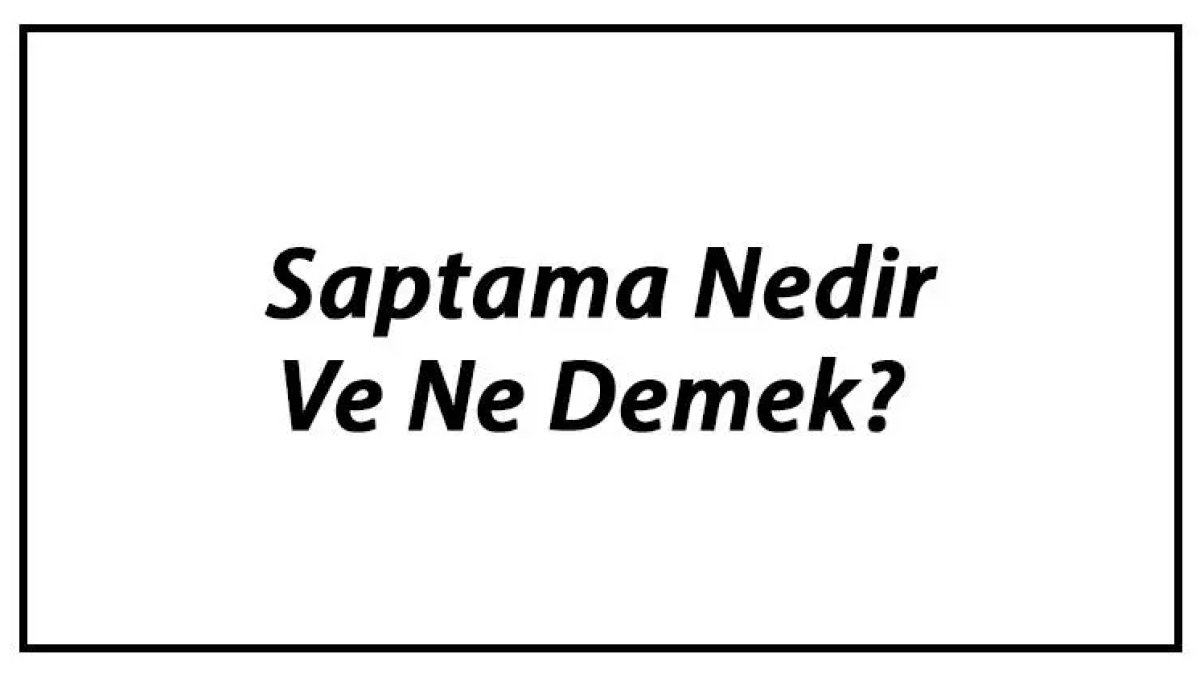 Saptama Nedir: Başarı ve Refahın Anahtarı