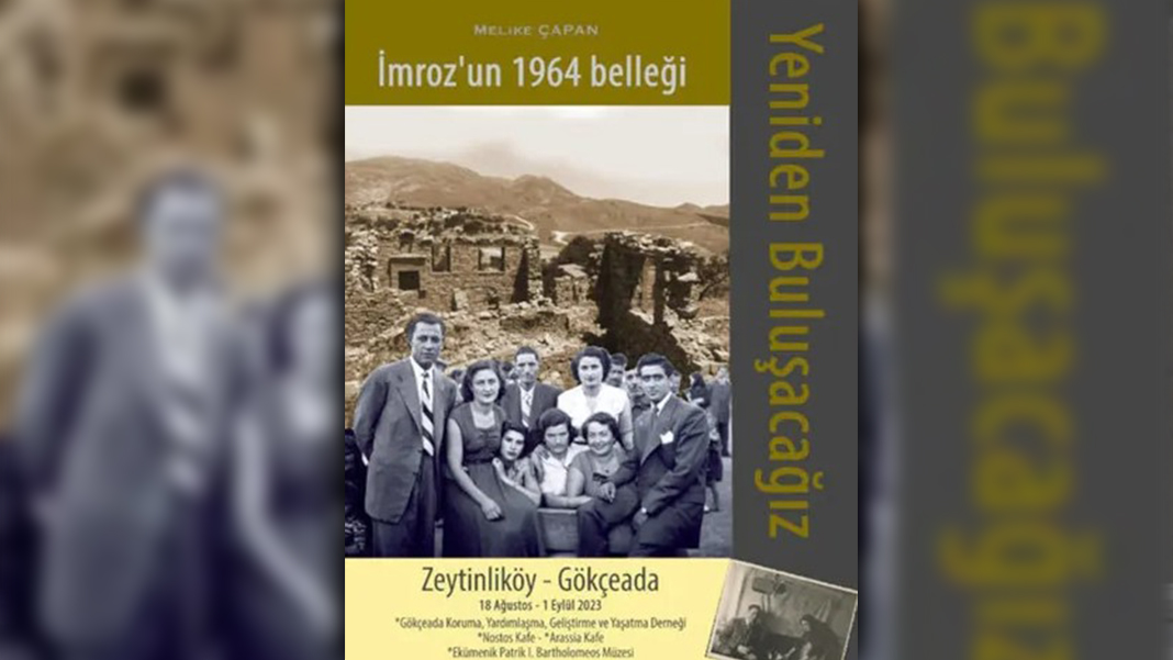 'Yeniden Buluşacağız: İmroz'un 1964 Belleği Sergisi' iptal edildi