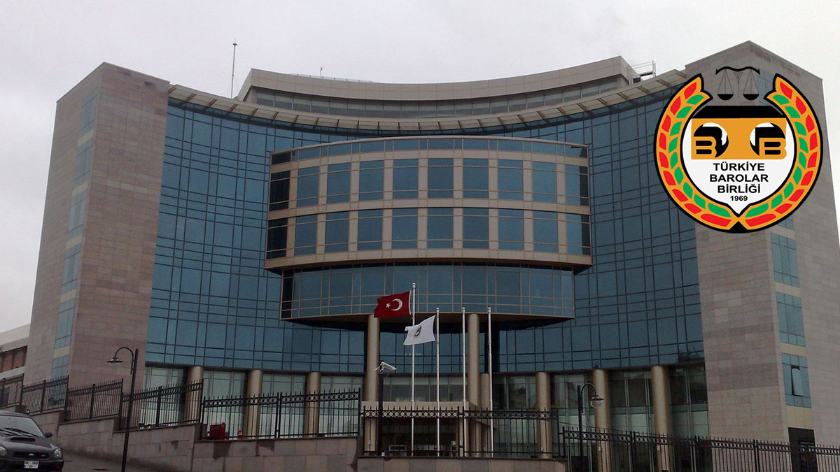 Türkiye Barolar Birliği: Bu sene de kaygılıyız...