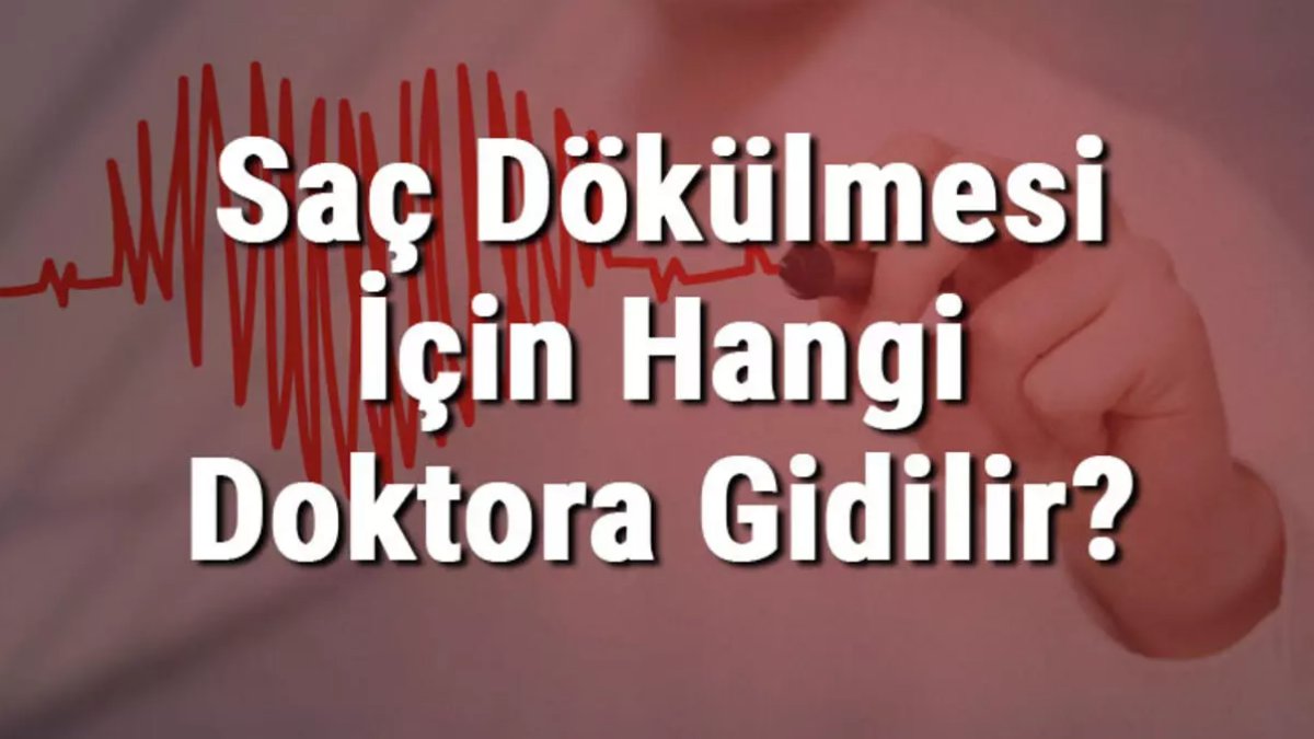 Saç Dökülmesi için Hangi Doktora Gidilir: Uzmanların Önerileri
