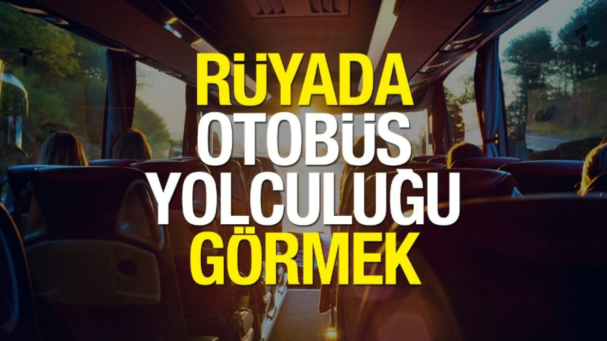 Rüyada Otobüs Yolculuğu Yapmak: Sıradan Bir Rüyanın Ardındaki Anlam
