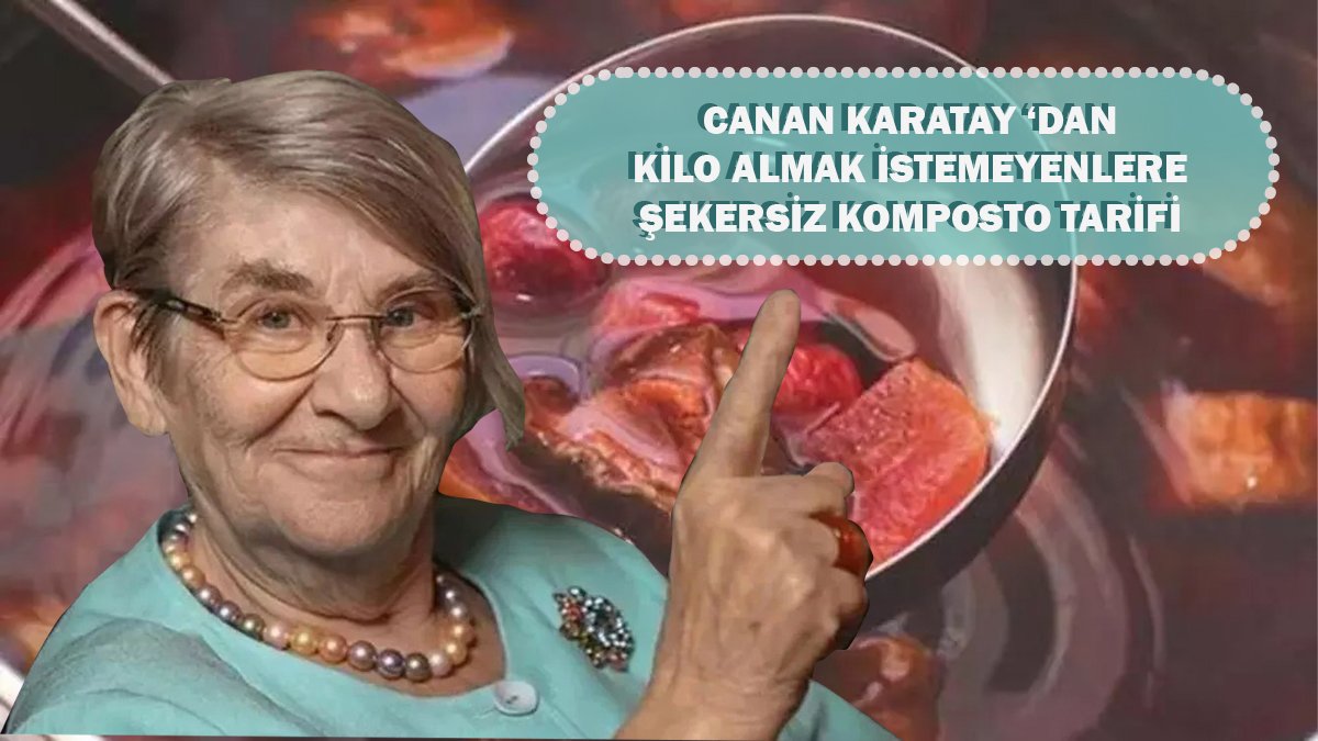 Hem tatlı isteğini alıyor, hem kilo aldırmıyor! Canan Karatay'ın şekersiz komposto tarifiyle sağlıklı zayıflayın