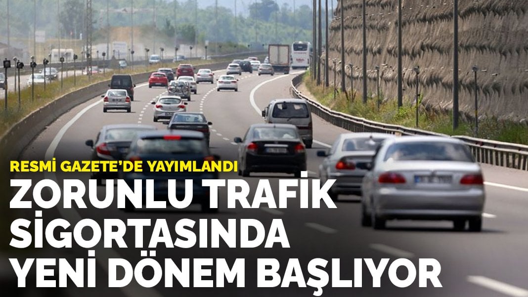 Zorunlu Trafik Sigortasında Yeni Dönem: Resmi Gazete'de Yayımlandı