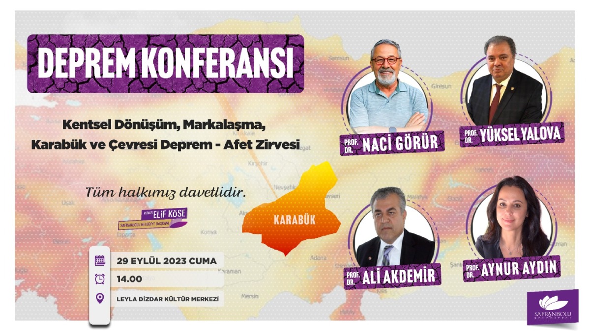 ‘Kentsel Dönüşüm, Markalaşma, Karabük ve Çevresi Deprem - Afet Zirvesi’ 29 Eylül’de