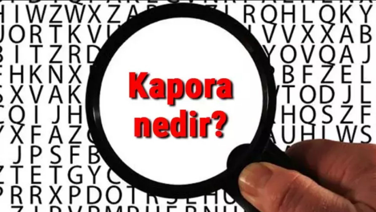 Kapora Nedir?