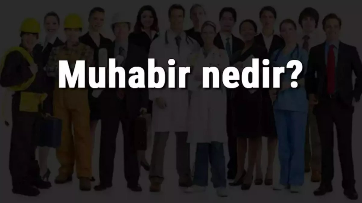 Muhabir Nedir?