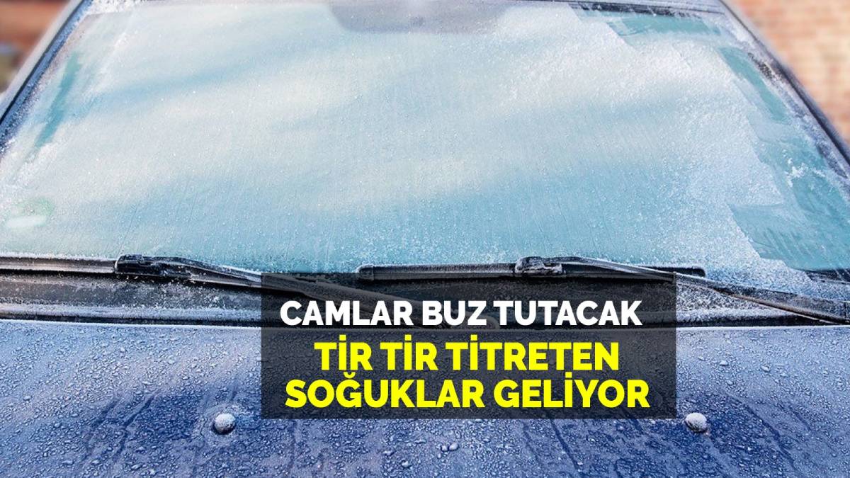 Titreten soğuklar geliyor! Arabaların camları bile donacak, Kerem Ökten: "her gün biraz daha düşecek" diyerek uyardı