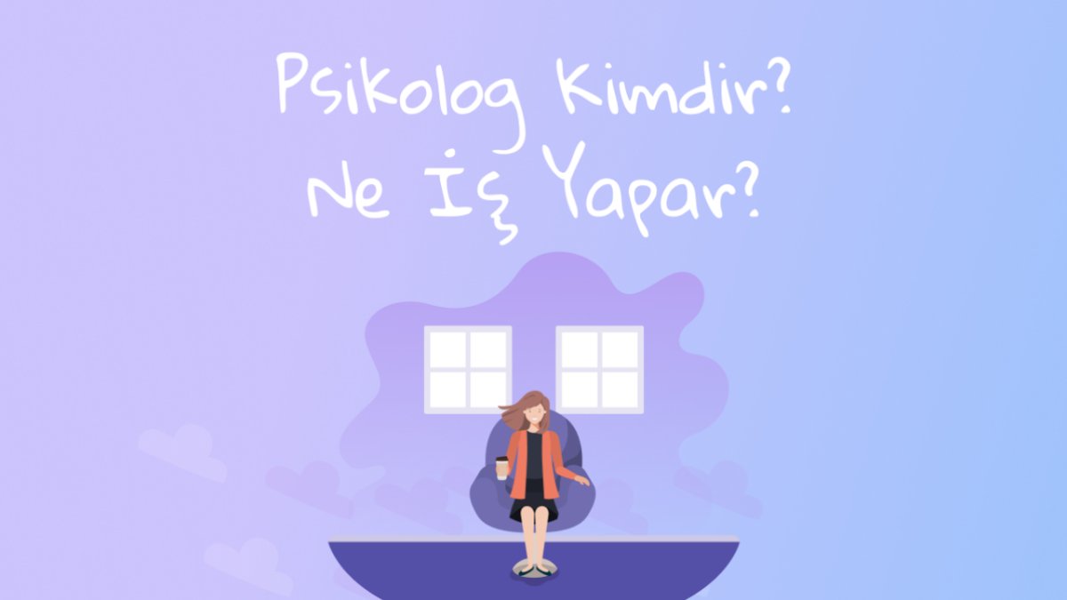 Psikolog Ne Yapar: Ruh Sağlığı Uzmanlarının Görevleri