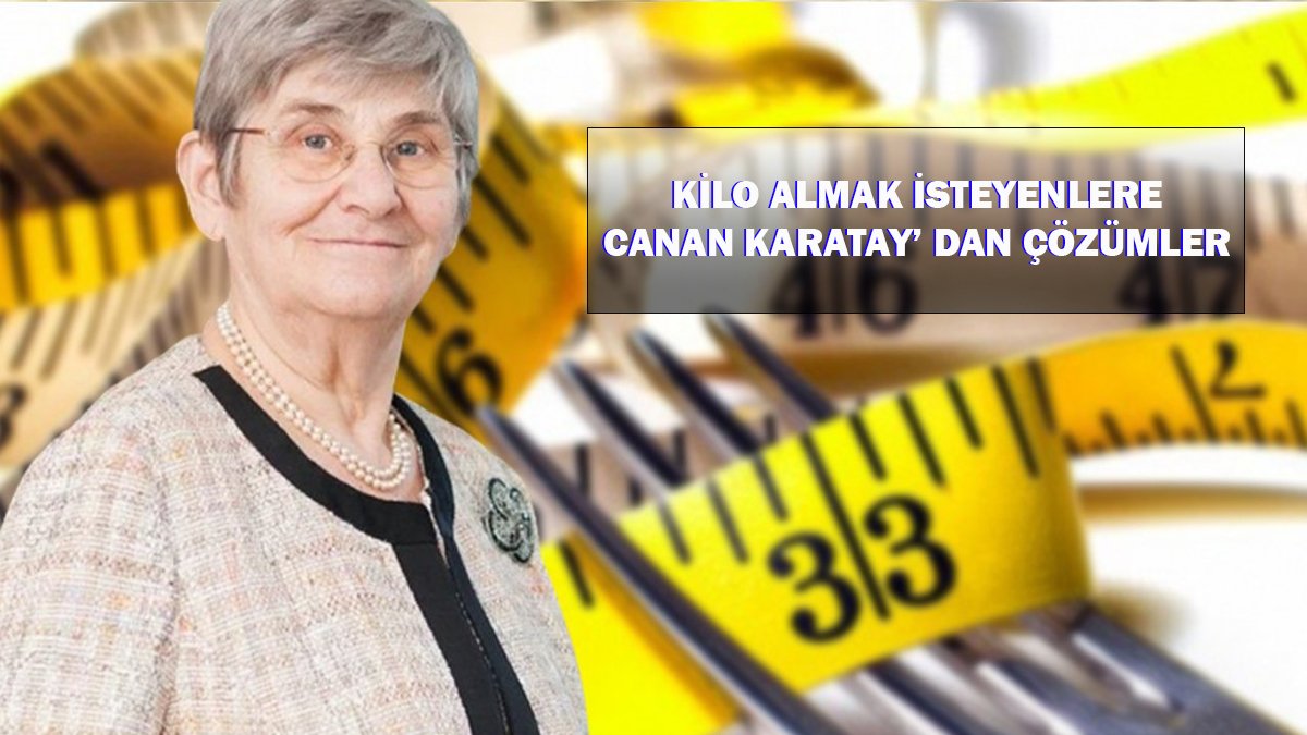 Dünyayı yese kilo almayanlar için Canan Karatay'dan öneri: Bunları yapan kısa sürede etlenip butlanacak