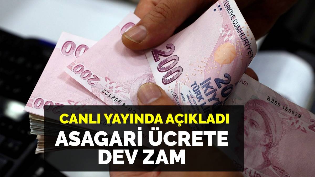 Asgari ücrete dev zam yolda! Hükümete en yakın isim canlı yayında açıkladı