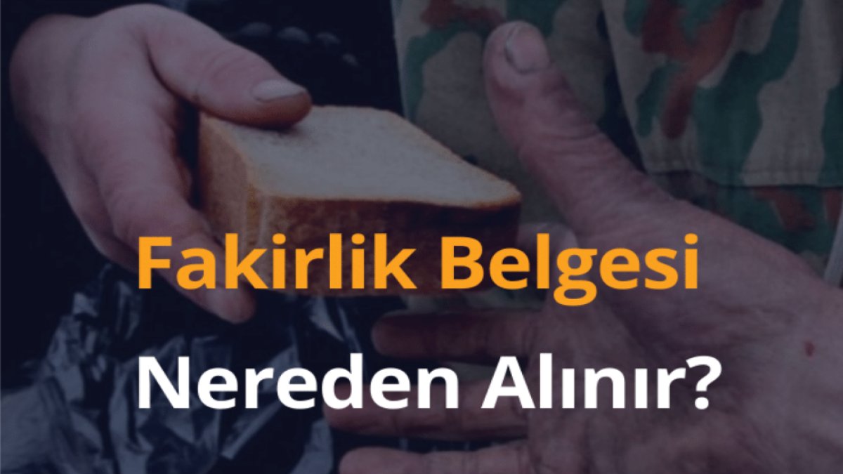 Fakirlik Belgesi Nereden Alınır: İhtiyaç Sahiplerine Destek